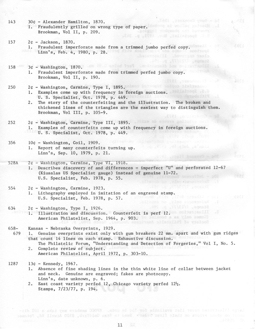 stamp errors, stamp errors, EFO, Scott 143, Hamilton, 1870, Scott 157, Jackson, Scott 158, Washington, Scott 250, Washington, carmine, U.S. Specialist, Scott 252, Scott 356, coil, 1909, Scott 528, Kiusala, gauge, Scott 554, 1923, lithography, engraved, Scott 634, American Philatelist, Scott 658, Scott 679, Kansas-Nebraska Overprints, 1929, The Philatelic Forum, Understanding and Detection of Forgeries, Scott 1287, Kennedy, photocopy