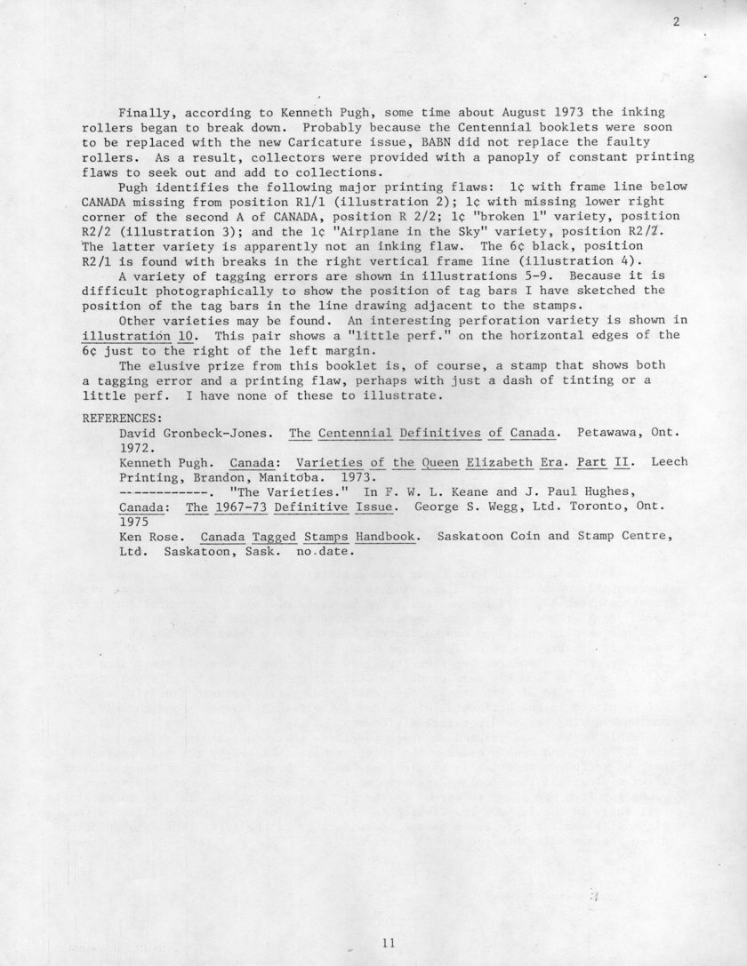 stamp errors, stamp errors, EFO, Pugh, BABN, frame line below CANADA missing, missing lower right corner of second A of CANADA, broken 1 variety, Airplane in the Sky variety, little perfs, Gronbeck-Jones, The Centennial Definitives of Canada, Petawawa, Ontario, 1972, Canada: Varieties of the Queen Elizabeth Era, Part II., Leech Printing, Brandon, Manitoba, 1973, The Varieties, Keane, Hughes, Wegg, Canada: The 1967-73 Definitive Issue, Toronto, 1975, Rose, Canada Tagges Stamps Handbook, Saskatoon Coin and Stamp Centre, Saskatoon