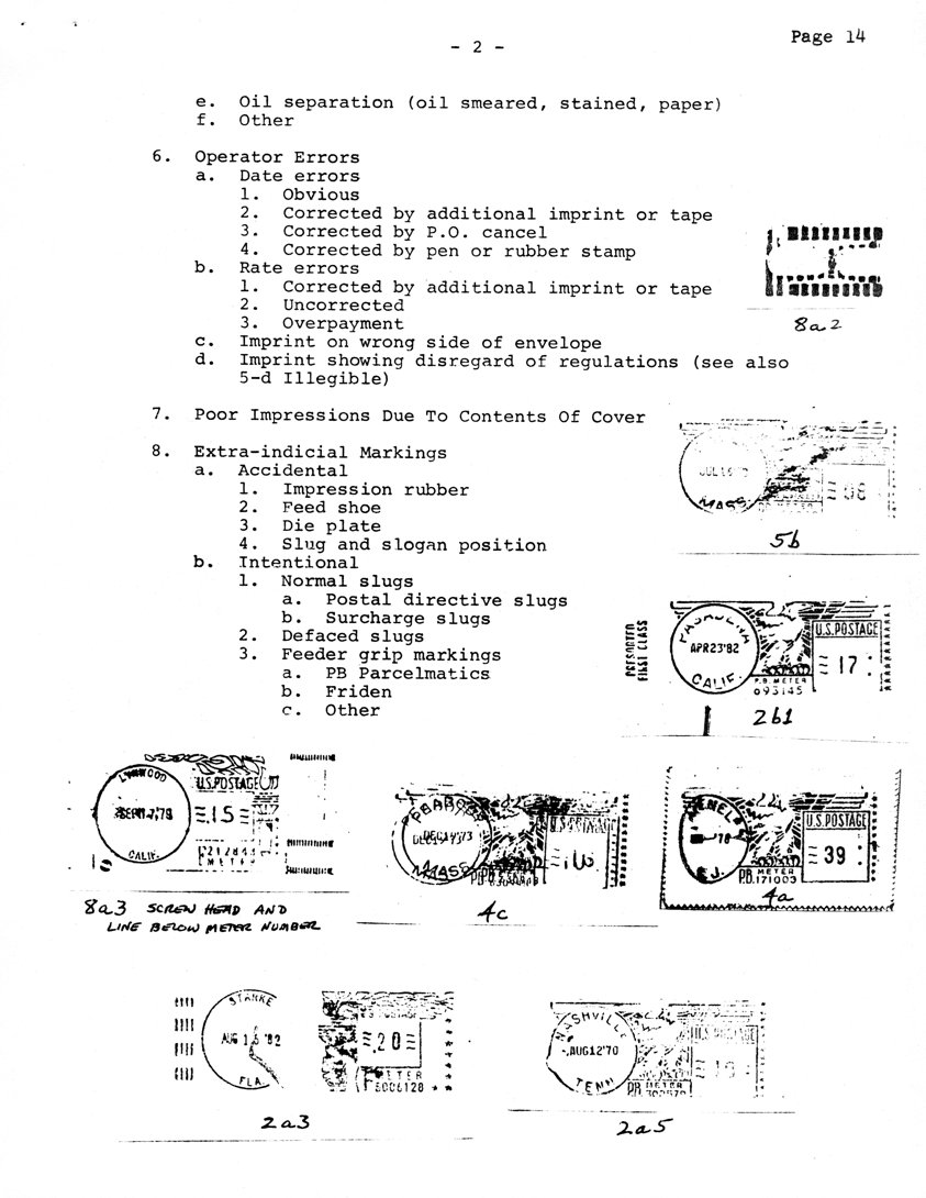 stamp errors, stamp errors, EFO, oil separation, operator errors, date errors, obvious, corrected, rate errors, imprint on wrong side of envelope, disregard of regulations, poor impressions, extra-indicial markings, impression wrapper, feed shoe, die plate, slug and slogan position, postal directive slugs, surcharge slugs, defaced slugs, feeder grip markings, PB Parcelmatics, Friden