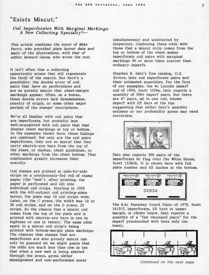 stamp errors, stamp errors, EFO, Exists miscut - coil imperforates with marginal markings - a new collection specialty, Perry, Gates, continuously-fed roll of stamp paper, C press, D press, gross slitter misalignment, non-perforation, Datz, U.S. Errors, Scott 1058, 1958, EE bars at the top, Flag over White House, Scott 1338, Steinway Grand Piano, Scott 1615, imperf precanceled with lines only